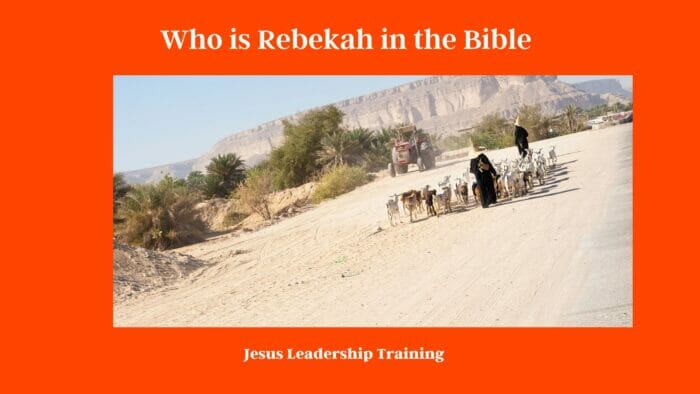 Who is Rebekah in the Bible