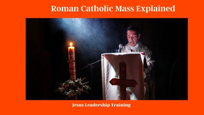 Roman Catholic Mass Explained