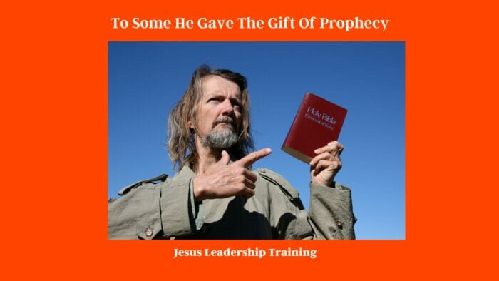 To Some He Gave The Gift Of Prophecy