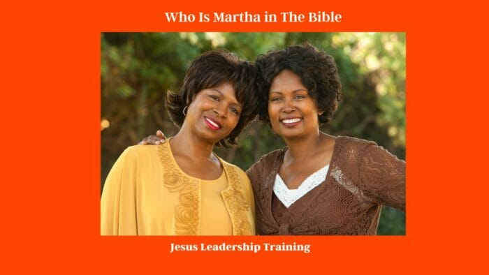 Who Is Martha in The Bible