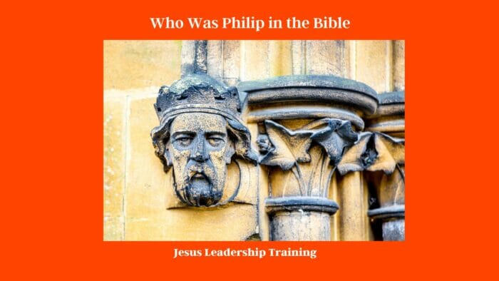 Who Was Philip in the Bible
