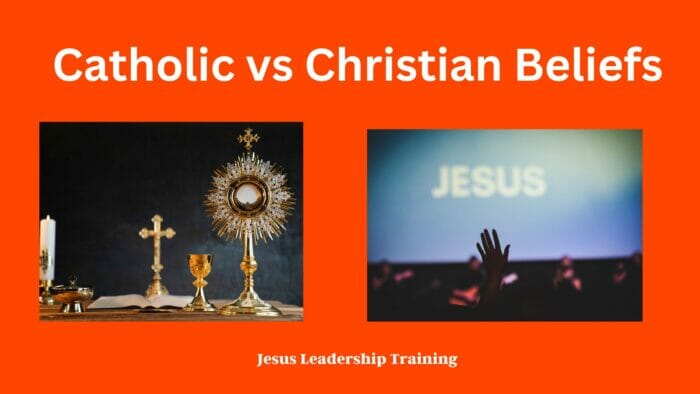 Catholic vs Christian Beliefs