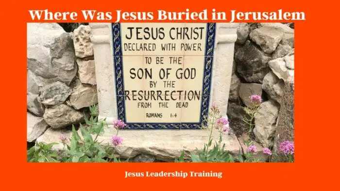 Where Was Jesus Buried in Jerusalem
