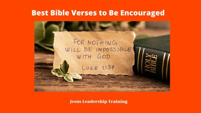 Best Bible Verses to Be Encouraged