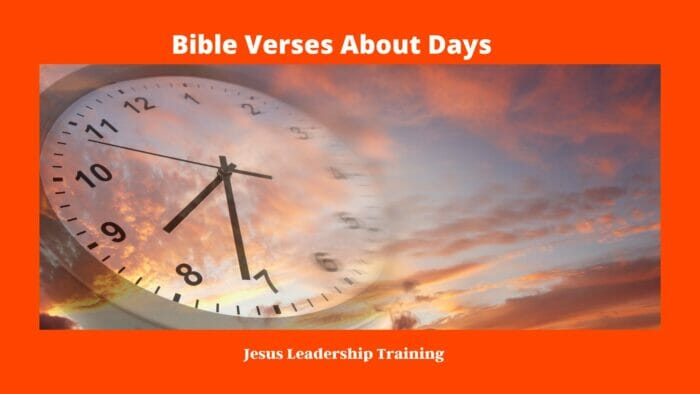 Bible Verses about Days - JesusLeadership Training
13854 Nantucket ave, Pickerington Ohio
www.jesusleadershiptraining.com