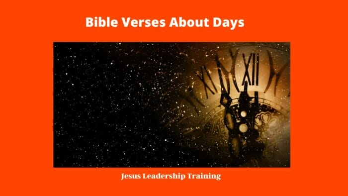 Bible Verses about Days - JesusLeadership Training
13854 Nantucket ave, Pickerington Ohio
www.jesusleadershiptraining.com