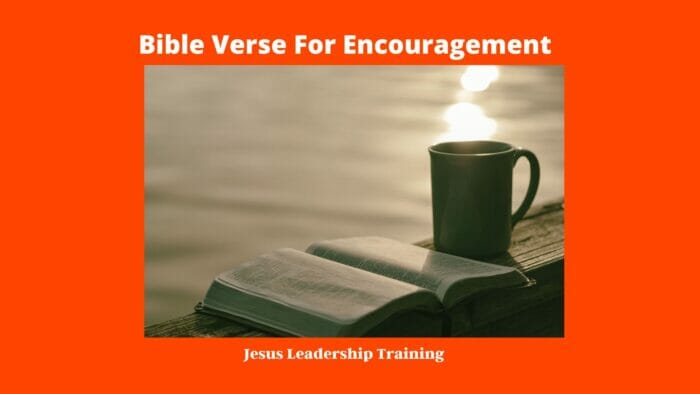 Bible Verse For Encouragement