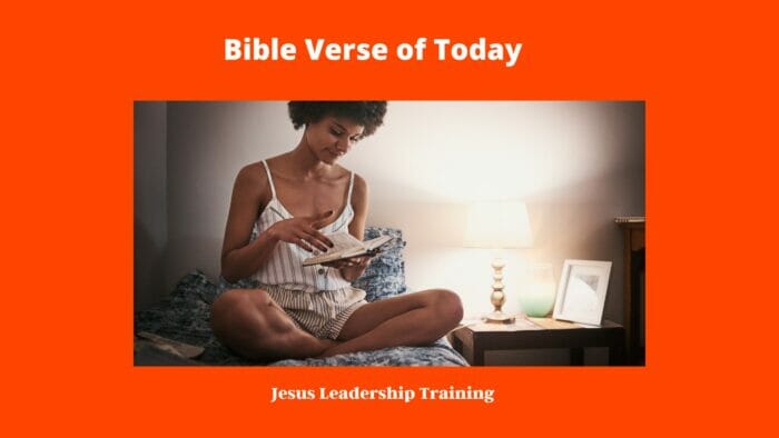 Bible Verse of Today 
Jesus  Leadership Training
https://jesusleadershiptraining.com/