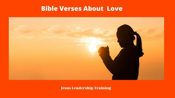Bible Verses About  Love