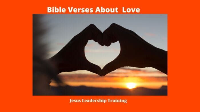 Bible Verses About  Love
