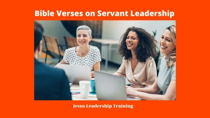Bible Verses on Servant Leadership