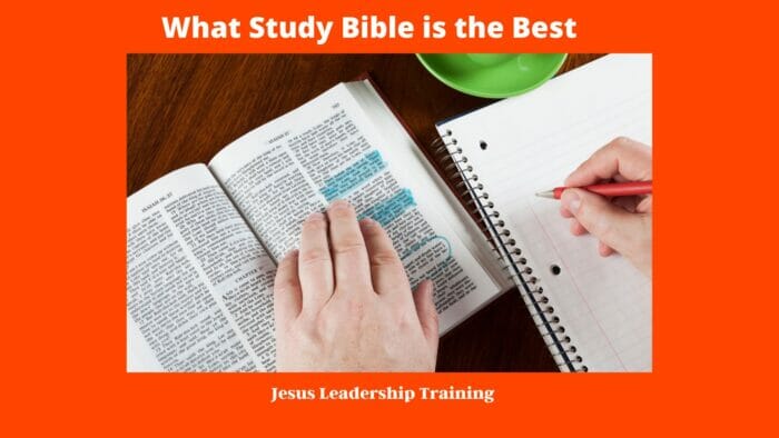 What Study Bible is the Best