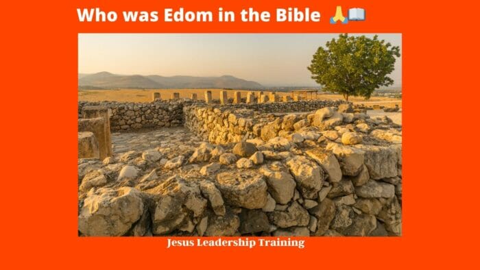 Who was Edom in the Bible  🙏📖