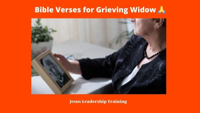 Bible Verses for Grieving Widow  🙏