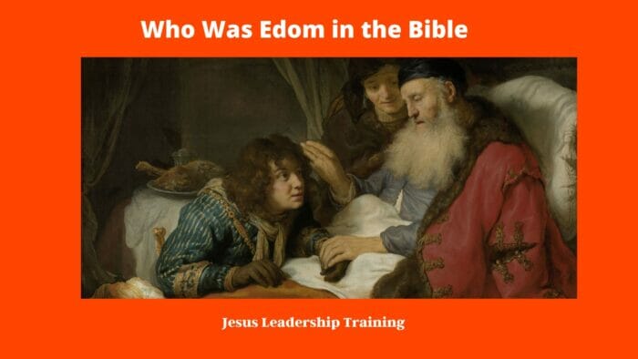 Who Was Edom in the Bible
