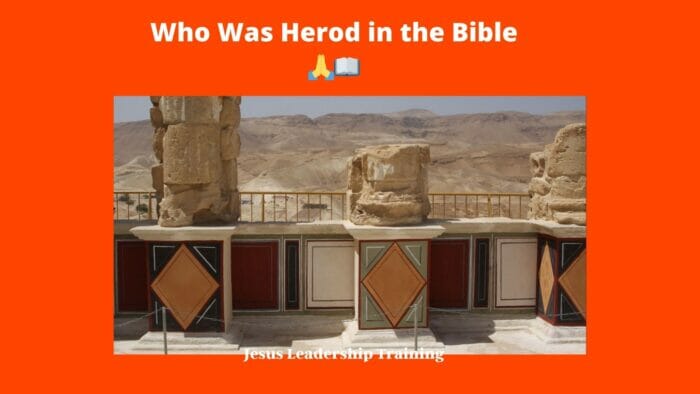 Who Was Herod in the Bible
