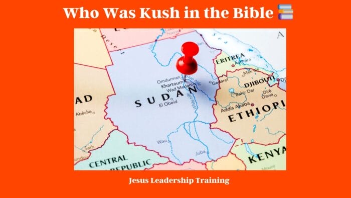 Who Was Kush in the Bible 📚