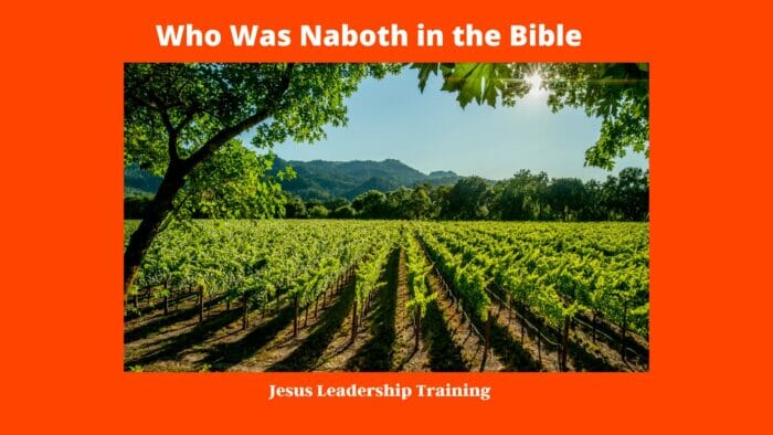 Who Was Naboth in the Bible