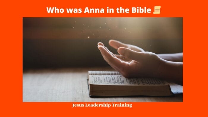 Who was Anna in the Bible  📜