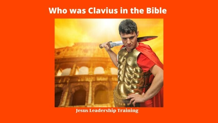 Who was Clavius in the Bible