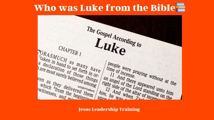 Who was Luke in the Bible 📚