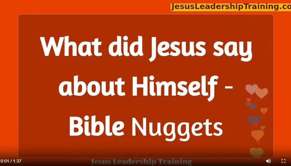 What Did Jesus say about Himself