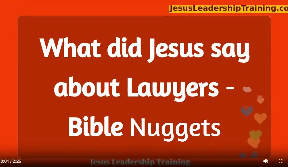 What Did jesus say about Lawyers