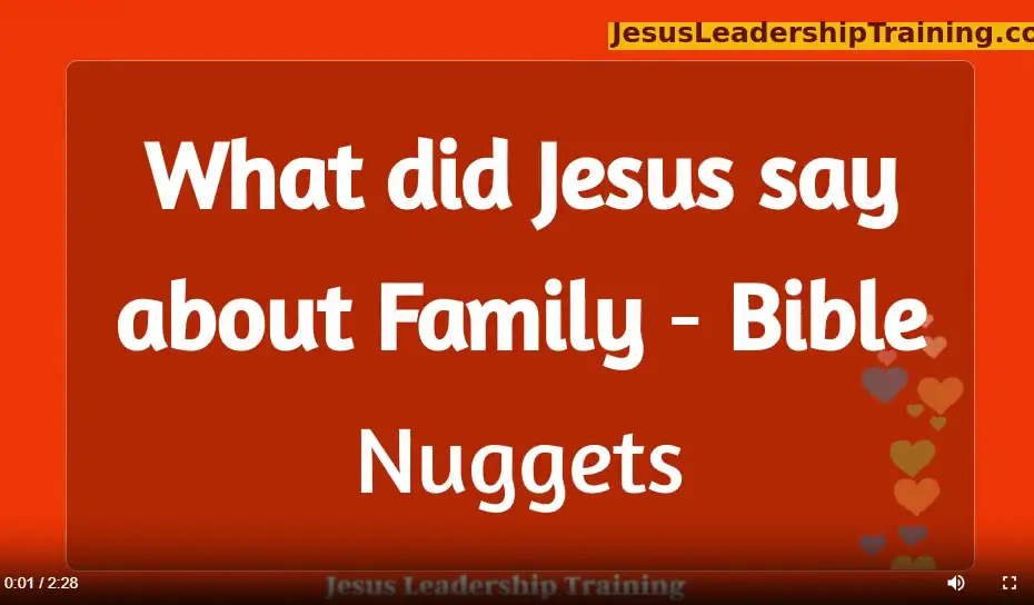 What did Jesus say about Family