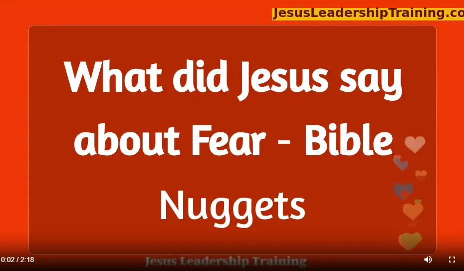 What did Jesus say about Fear