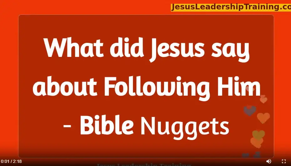 What did Jesus say about Following Him