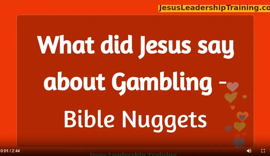 What did Jesus say about Gambling