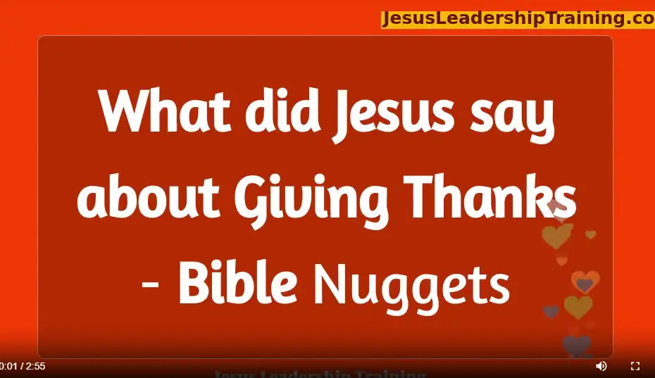 What did Jesus say about Giving Thanks