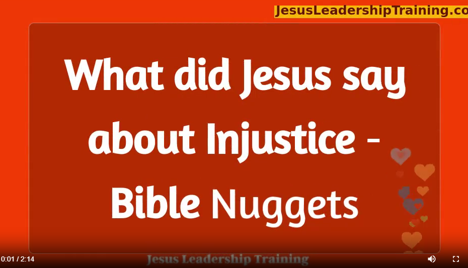What did Jesus say about Injustice