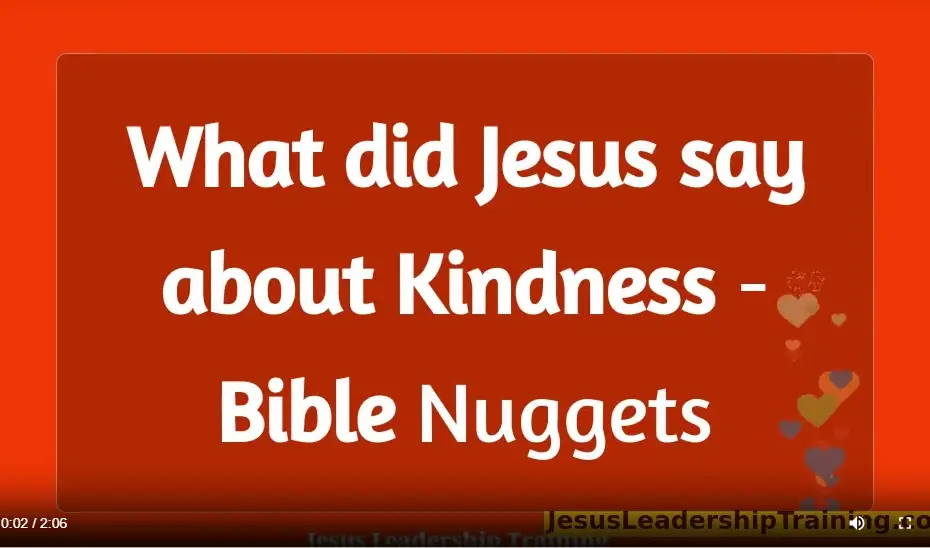 What did Jesus say about Kindness