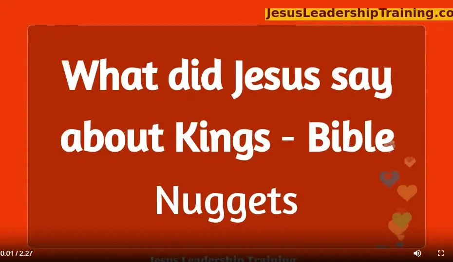 What did Jesus say about Kings