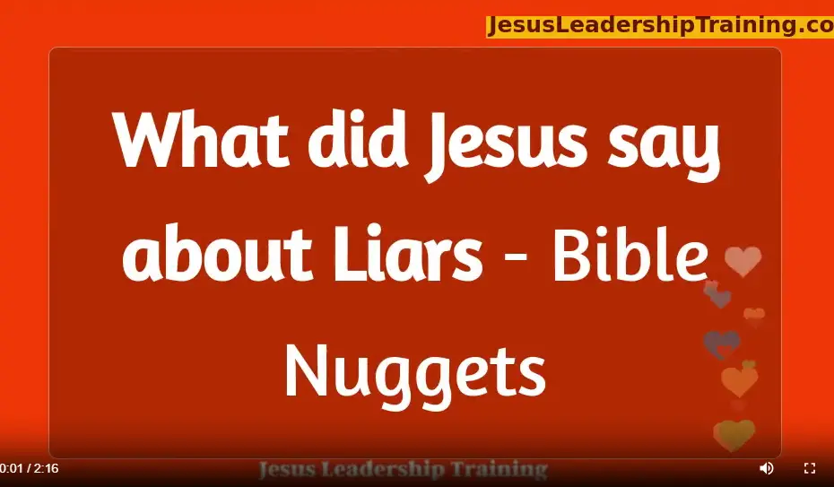 What did Jesus say about Liars
