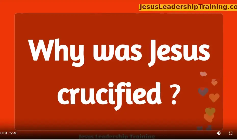 Why was Jesus Crucified ?