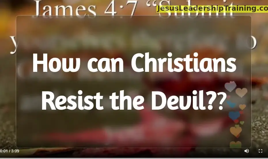 How can Christians Resist the Devil