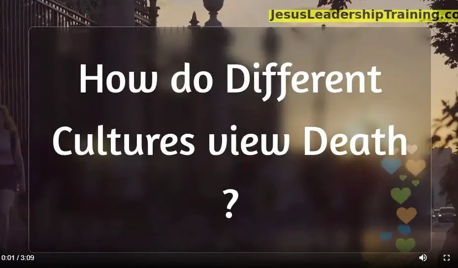 How do different Cultures view death