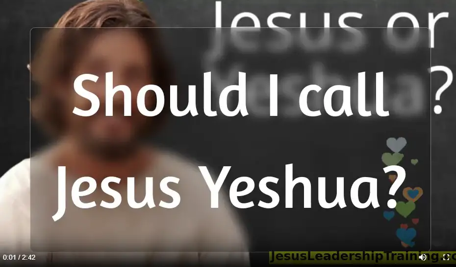 Should I call Jesus Yeshua