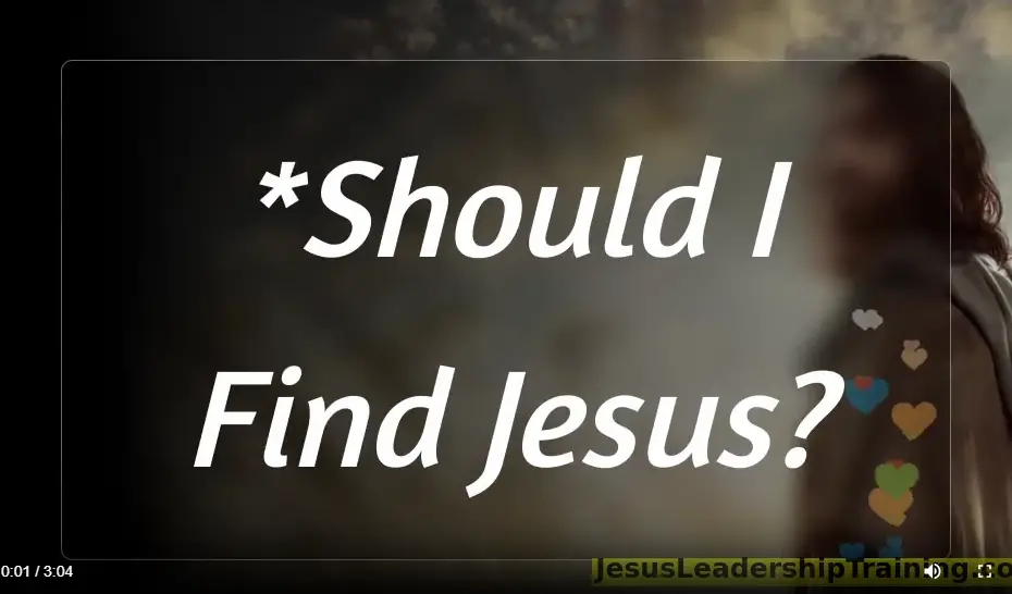 Should I find jesus