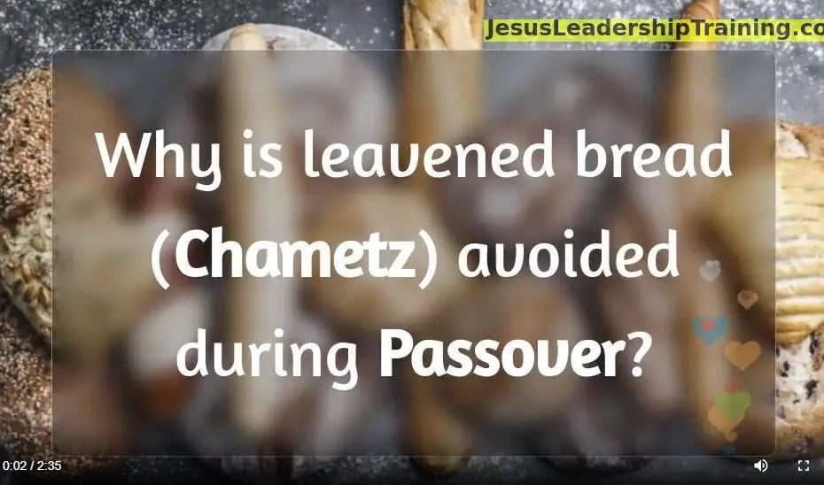 Why is Leavened bread avoided during Passover
