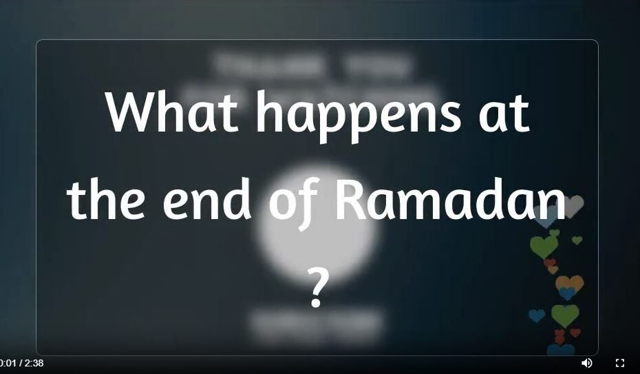 What Happens at the end of Ramadan